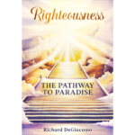 Inksnatcher portfolio. Cover of Righteousness: the Pathway to Paradise by Richard DeGiacomo.