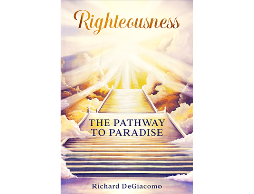 Righteousness, the Pathway to Paradise