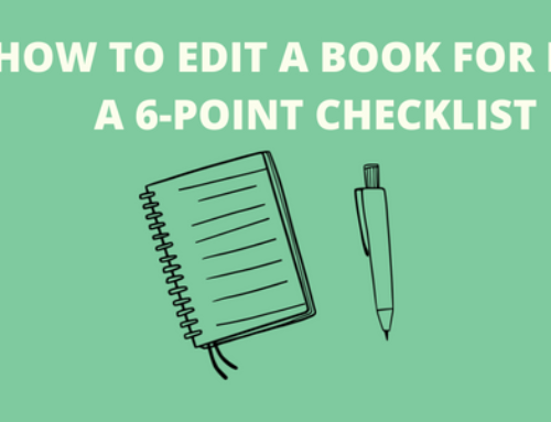 How to Edit a Book for Free: A 6-Point Checklist
