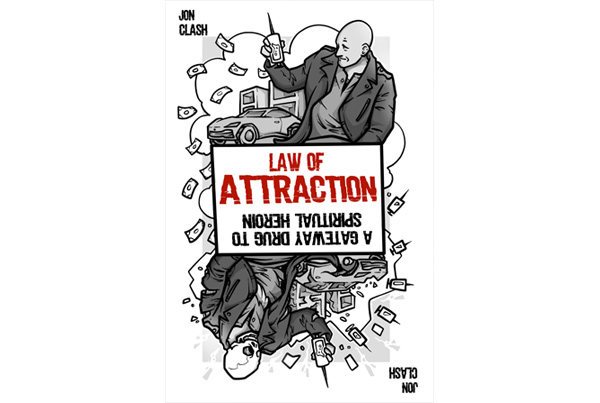Inksnatcher portfolio. Cover of Law of Attraction by Jon Clash.