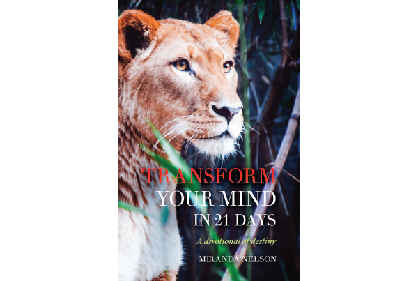 Front cover of Inksnatcher book project Transform Your Mind in 21 Days by Miranda Nelson